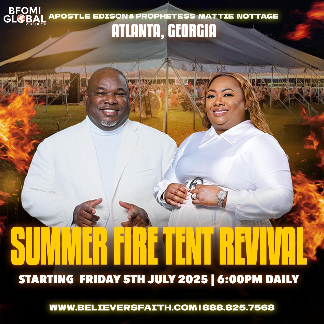 Summer fire TENT REVIVAL