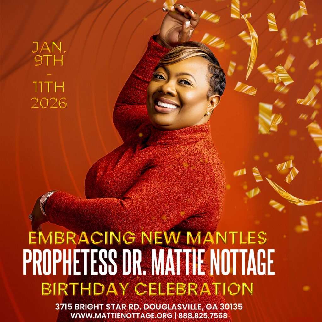 Birthday Celebration Prophetess DR. Mattie Nottage