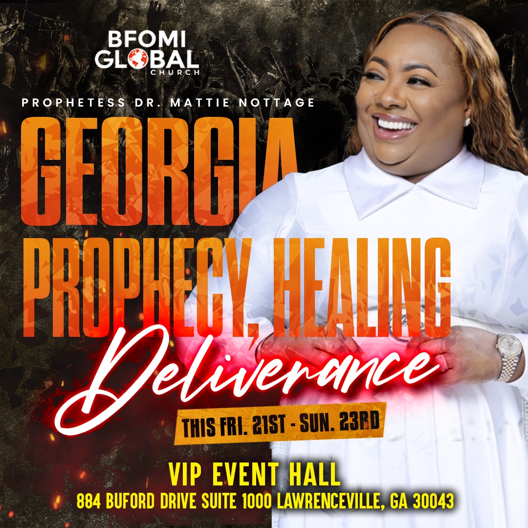 ATLANTA, GEORGIA PROPHECY HEALING DELIVERANCE REVIVAL