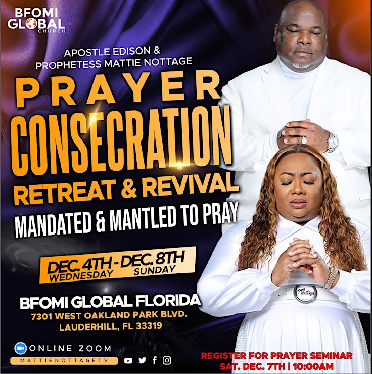 Prayer Consecration Retreat & Revival